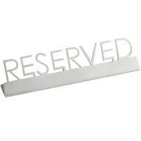 American Metalcraft SSR5 5 inch x 3/4 inch x 1 1/2 inch Stainless Steel Laser-Cut Tabletop Sign with Reserved Print