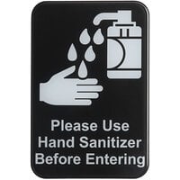 Tablecraft 10594 6 inch x 9 inch Black / White Plastic Please Use Hand Sanitizer Before Entering Sign with Symbol