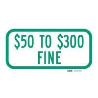Lavex "$50 to $300 Fine" Reflective Green Aluminum Sign - 12" x 6"