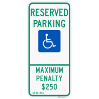 Lavex Industrial Handicapped Reserved Parking / Maximum Penalty $250 inch Engineer Grade Reflective Green / Blue Aluminum Sign - 12 inch x 26 inch