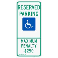 Lavex "Handicapped Reserved Parking / Maximum Penalty $250" Reflective Green / Blue Aluminum Sign - 12" x 26"