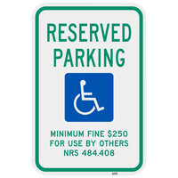 Lavex Industrial Handicapped Reserved Parking / Minimum Fine $250 inch Engineer Grade Reflective Green / Blue Aluminum Sign - 12 inch x 18 inch