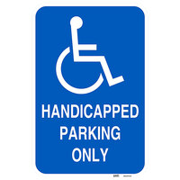 Lavex Industrial Handicapped Parking Only Engineer Grade Reflective Blue Aluminum Sign - 12 inch x 18 inch