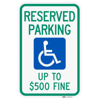 Lavex "Handicapped Reserved Parking / Up To $500 Fine" High Intensity Prismatic Reflective Green / Blue Aluminum Sign - 12" x 18"