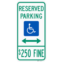 Lavex Industrial Handicapped Reserved Parking / $250 Fine Two-Way Arrow Engineer Grade Reflective Green / Blue Aluminum Sign - 12 inch x 24 inch