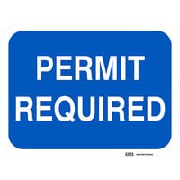 Lavex "Permit Required" Reflective Blue Aluminum Sign - 12" x 9"