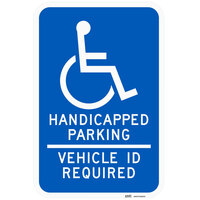 Lavex Industrial Minnesota Handicapped Parking / Vehicle ID Required Engineer Grade Reflective Blue Aluminum Sign - 12 inch x 18 inch