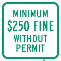Lavex "Minimum $250 Fine Without Permit" Reflective Green Aluminum Sign - 12" x 12"