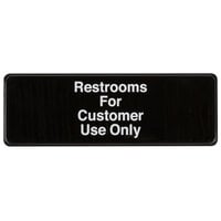 Restrooms For Customer Use Only Sign - Black and White, 9 inch x 3 inch