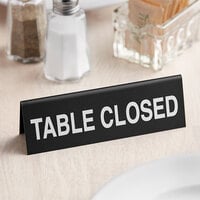 Cal-Mil 6 inch x 2 inch Black Table Closed Sign