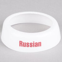 Tablecraft CM7 Imprinted White Plastic "Russian" Salad Dressing Dispenser Collar with Maroon Lettering