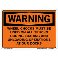 Vestil 10 1/2 inch x 7 1/2 inch Warning / Wheel Chocks Must Be Used On All Trucks During Loading And Unloading Operations At Our Docks Vinyl Label / Decal Sign SI-W-16-A-LB-011