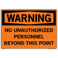 Vestil 20 1/2 inch x 14 1/2 inch Warning / No Unauthorized Personnel Beyond This Point Vinyl Label / Decal Sign SI-W-48-E-LB-011