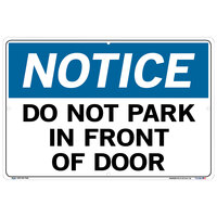 Vestil 18 1/2" x 12 1/2" "Notice / Do Not Park In Front of Door" Aluminum Composite Sign SI-N-29-D-AC-130