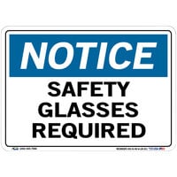 Vestil 10 1/2 inch x 7 1/2 inch Notice / Safety Glasses Required Vinyl Label / Decal Sign SI-N-49-A-LB-011