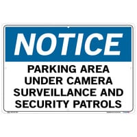 Vestil 18 1/2 inch x 12 1/2 inch Notice / Parking Area Under Camera Surveillance and Security Patrols Polystyrene Sign SI-N-30-D-PS-040