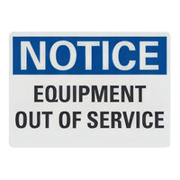 Lavex 10" x 7" Non-Reflective Aluminum "Notice / Equipment Out Of Service" Safety Sign
