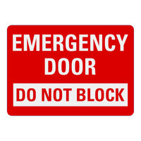 Lavex 14" x 10" Non-Reflective Aluminum "Emergency Door / Do Not Block" Safety Sign