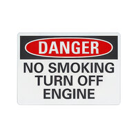 Lavex 14" x 10" Engineer-Grade Reflective Aluminum "Danger / No Smoking / Turn Off Engine" Safety Sign