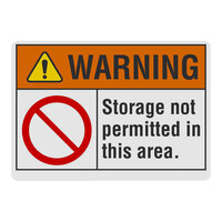 Lavex 10" x 7" Non-Reflective Adhesive Vinyl "Warning / Storage Not Permitted In This Area" Safety Label with Symbol