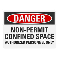 Lavex 14" x 10" Engineer-Grade Reflective Aluminum "Danger / Non-Permit Confined Space / Authorized Personnel Only" Safety Sign