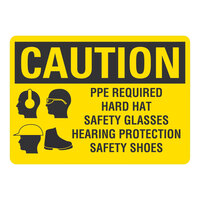 Lavex 14" x 10" Non-Reflective Aluminum "Caution / PPE Required / Hard Hat / Safety Glasses / Hearing Protection / Safety Shoes" Safety Sign