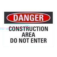 Lavex 14" x 10" Non-Reflective Adhesive Vinyl "Danger / Construction Area / Do Not Enter" Safety Label