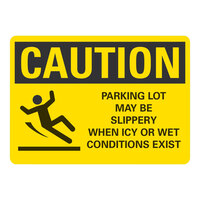 Lavex 14" x 10" Engineer-Grade Reflective Aluminum "Caution / Parking Lot May Be Slippery When Icy Or Wet Conditions Exist" Safety Sign