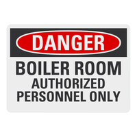 Lavex 14" x 10" Non-Reflective Adhesive Vinyl "Danger / Boiler Room / Authorized Personnel Only" Safety Label