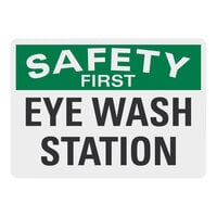Lavex 14" x 10" Non-Reflective Aluminum "Safety First / Eye Wash Station" Sign