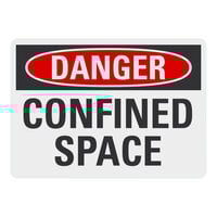 Lavex 10" x 7" Non-Reflective Plastic "Danger / Confined Space" Safety Sign