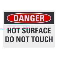 Lavex 14" x 10" Non-Reflective Aluminum "Danger / Hot Surface / Do Not Touch" Safety Sign