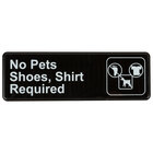 No Pets, Shoes and Shirt Required