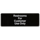 Restrooms For Customer Use Only