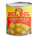 A Del Sol #10 can of whole tomatillos with a label.