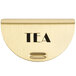 Cambro 14518 Replacement Brass "Tea / Hot Water" Sign for CSR Camserver Insulated Beverage Dispensers Main Thumbnail 4