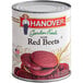 A #10 can of Hanover Sliced Red Beets on a hotel buffet counter.