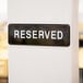 Reserved Sign - Black and White, 9" x 3" Main Thumbnail 1