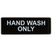 Hand Wash Only Sign - Black and White, 9" x 3" Main Thumbnail 2