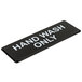 Hand Wash Only Sign - Black and White, 9" x 3" Main Thumbnail 3