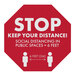 A red E-Z Up octagon floor decal with white text reading "Stop Your Distance"