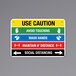 A rectangular multi-color decal with symbols and text that says "Use Caution" and "Avoid Touching"