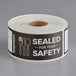 A roll of TamperSafe sealed for your safety labels.