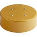 A yellow circular metal base with silver screws and four holes.