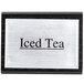 A black American Metalcraft wood sign with black text that says "Iced Tea" on a white surface.