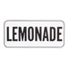 A black sign with "Lemonade" in black text.