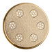 A circular gold pasta die with holes in it.