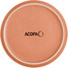 A round, terra cotta-colored plate with a matte finish and the word 'ACOPA' printed in the center.