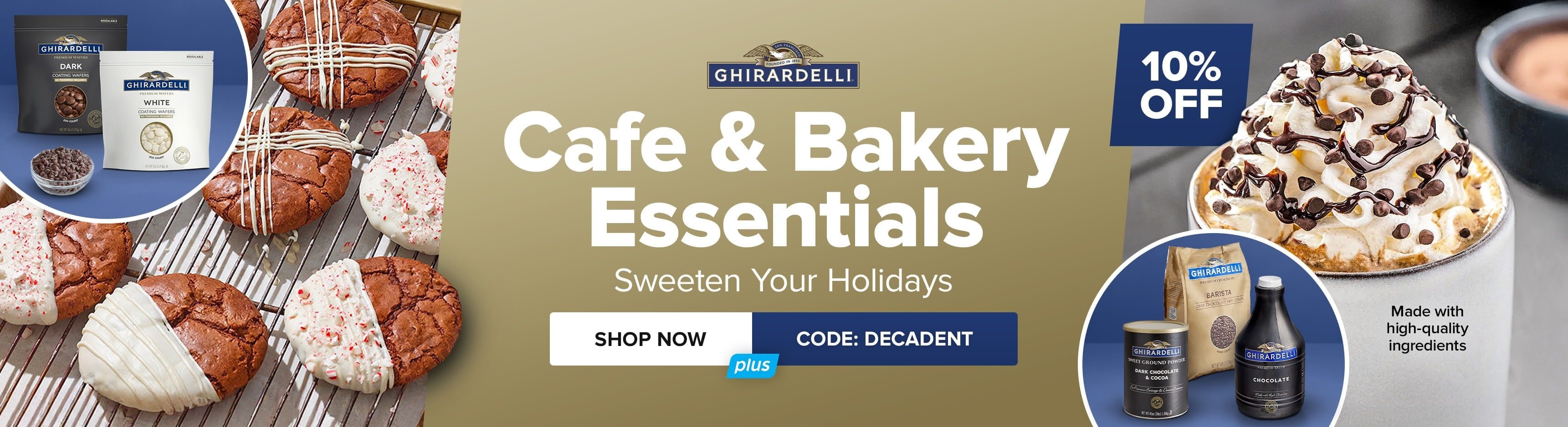 Save 10% this Week on Ghirardelli Cafe & Bakery Essentials; Use Code: DECADENT