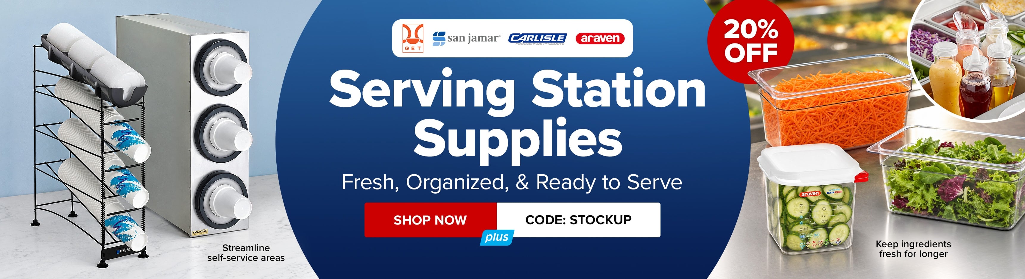 Save 20% This Week on GET, San Jamar, Carlisle, & Araven Serving Station Supplies; Use Code: STOCKUP